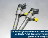 Ile kosztuje wymiana wtryskiwaczy diesel? Nie daj się zaskoczyć!